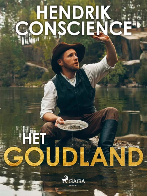 Het Goudland - Hendrik Conscience - Saga Egmont International