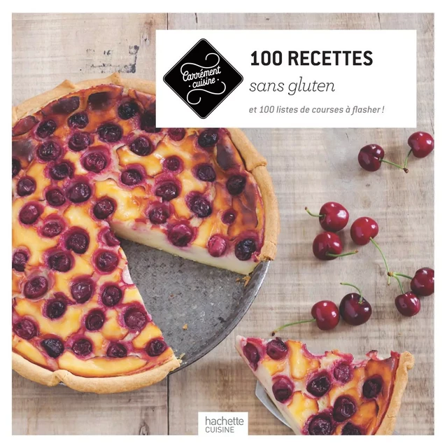 100 Recettes sans gluten -  Collectif - Hachette Pratique