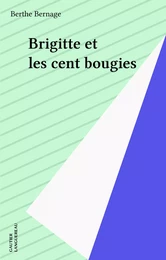 Brigitte et les cent bougies