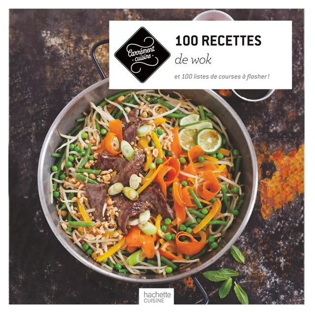 100 recettes de wok -  Collectif - Hachette Pratique