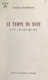 Le temps de Dieu