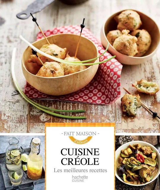 Cuisine créole - Suzy Palatin - Hachette Pratique