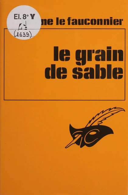 Le Grain de sable - Janine Le Fauconnier - Éditions Du Masque (réédition numérique FeniXX)