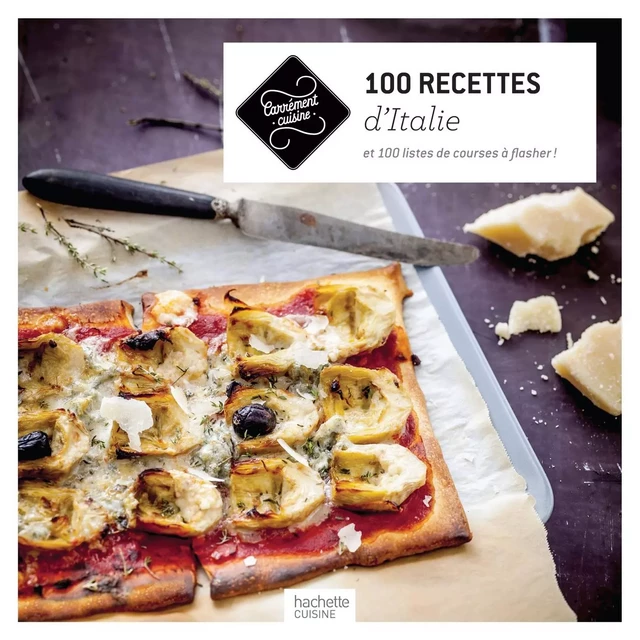 100 recettes d'Italie -  Collectif - Hachette Pratique