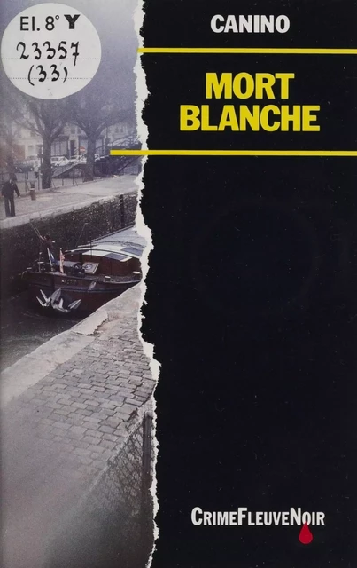 Mort blanche -  Canino - Fleuve éditions (réédition numérique FeniXX)