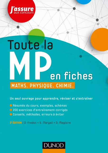 Toute la MP en fiches - 2e éd. - Daniel Fredon, Sandrine Margail, Didier Magloire - Dunod