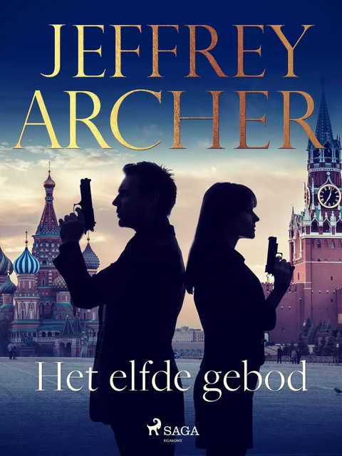 Het elfde gebod - Jeffrey Archer - Saga Egmont International