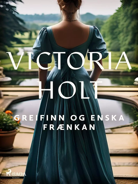 Greifinn og enska frænkan - Victoria Holt - Saga Egmont International