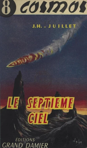 Le septième ciel - Jacques-Henri Juillet - FeniXX réédition numérique