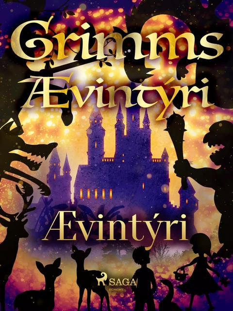 Ævintýri -  Grimmsbræður - Saga Egmont International