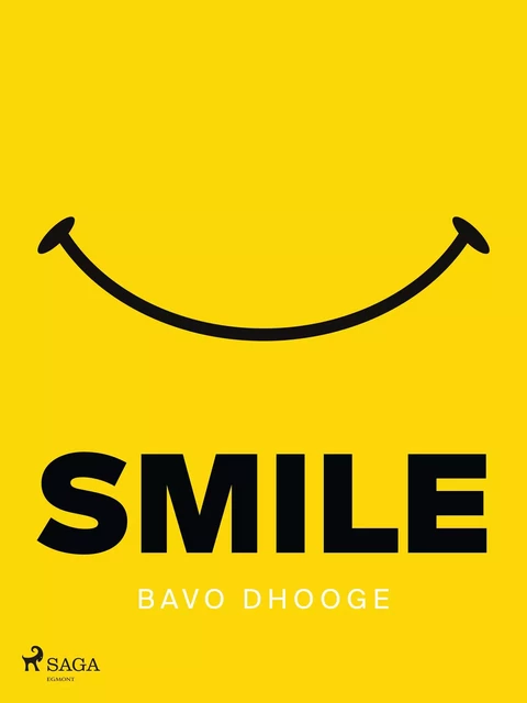 Smile - Bavo Dhooge - Saga Egmont International