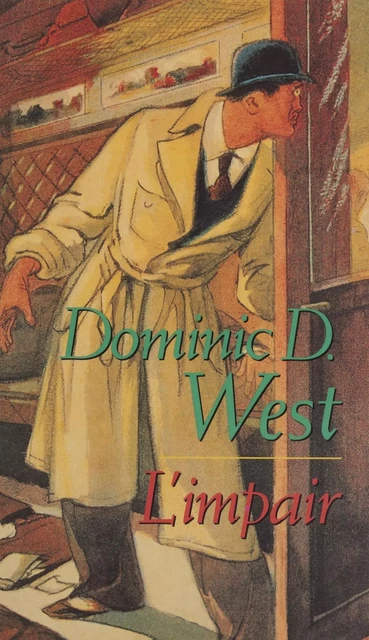 L'Impair - Dominic D. West - Éditions Du Masque (réédition numérique FeniXX)