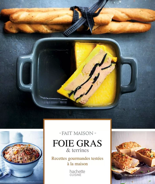 Foie gras et terrines - Stéphan Lagorce - Hachette Pratique