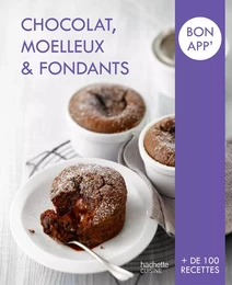 Chocolat, Moelleux et Fondants