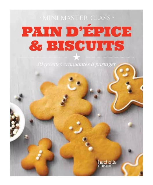 Pain d'épices et biscuits - Eva Harlé - Hachette Pratique