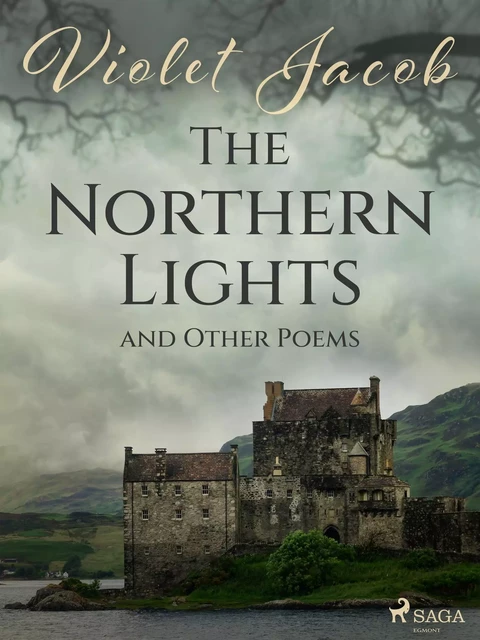 The Northern Lights and Other Poems - Violet Jacobs - Saga Egmont International