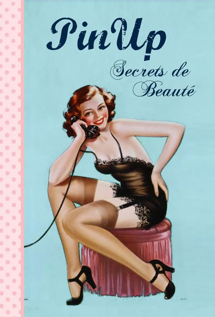 Pin Up - Frédérique Corre Montagu - Hachette Pratique