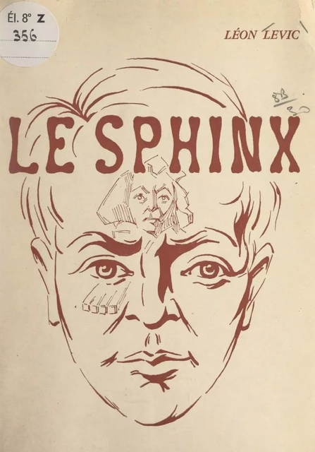 Le Sphinx - Léon Levic - FeniXX réédition numérique