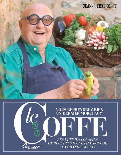 Le Coffe - Jean-Pierre Coffe - Larousse