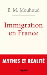 L'immigration en France