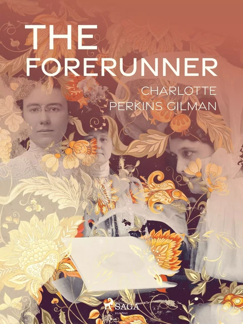 The Forerunner - Charlotte Perkins Gilman - Saga Egmont International