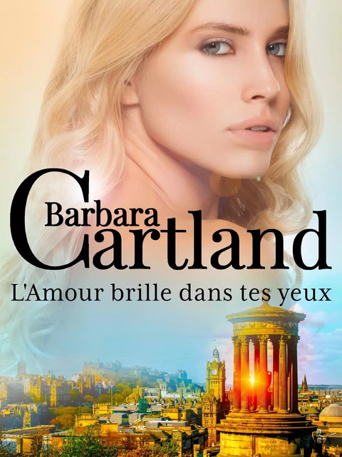 L'Amour brille dans tes yeux - Barbara Cartland - Saga Egmont French