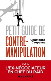 Petit guide de contre-manipulation