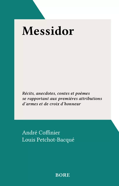 Messidor - André Coffinier - FeniXX réédition numérique