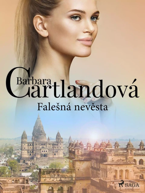 Falešná nevěsta - Barbara Cartlandová - Saga Egmont International