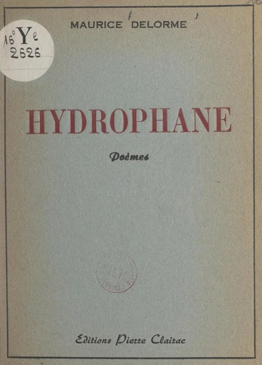 Hydrophane - Maurice Delorme - FeniXX réédition numérique