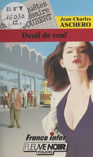 Deuil de veuf - Jean-Charles Aschero - FeniXX réédition numérique