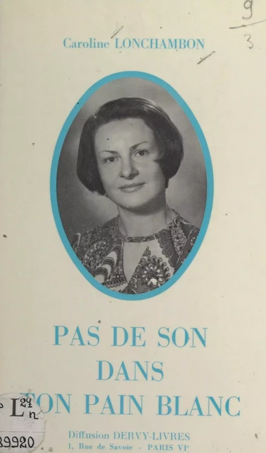 Pas de son dans ton pain blanc - Caroline Lonchambon - FeniXX réédition numérique