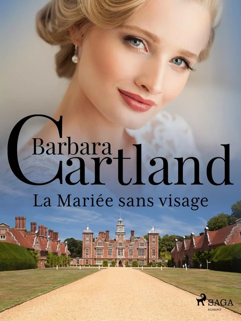 La Mariée sans visage - Barbara Cartland - Saga Egmont French