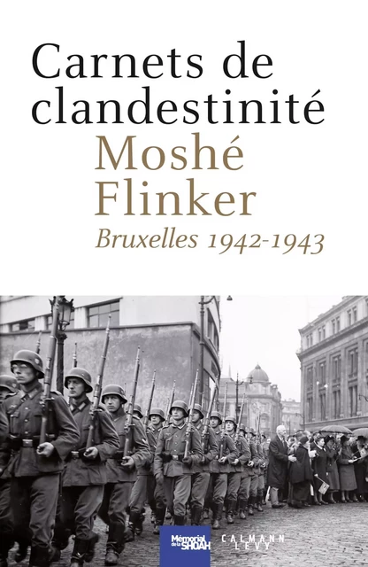 Carnets de clandestinité - Moshé Flinker - Calmann-Lévy