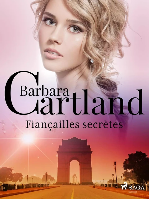 Fiançailles secrètes - Barbara Cartland - Saga Egmont French