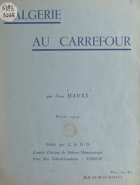 L'Algérie au carrefour - Jean Havet - FeniXX réédition numérique