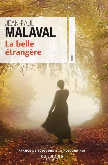 La Belle étrangère - Jean-Paul Malaval - Calmann-Lévy