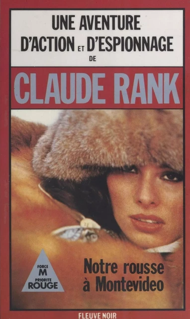 Notre rousse à Montevideo - Claude Rank - FeniXX réédition numérique