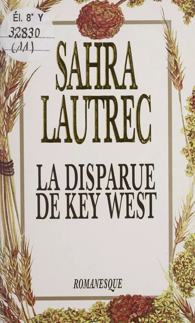 La Disparue de Key-West - Sahra Lautrec - 10-18 (réédition numérique FeniXX)