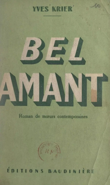 Bel amant - Yves Krier - FeniXX réédition numérique