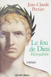 Le Fou de Dieu