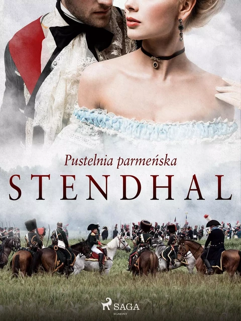 Pustelnia parmeńska -  Stendhal - Saga Egmont International