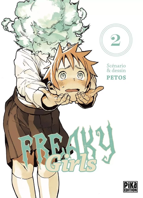 Freaky Girls T02 -  Petos - Pika