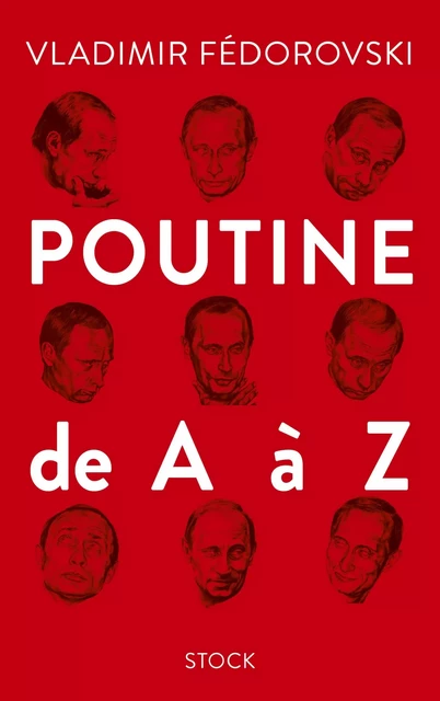 Poutine de A à Z - Vladimir Fedorovski - Stock