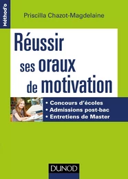 Réussir ses oraux de motivation