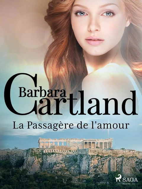 La Passagère de l'amour - Barbara Cartland - Saga Egmont French