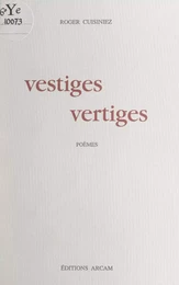 Vestiges vertiges