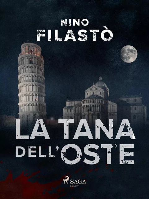 La tana dell'oste - Nino Filastò - Saga Egmont International