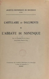 Cartulaire et documents de l'abbaye de Nonenque