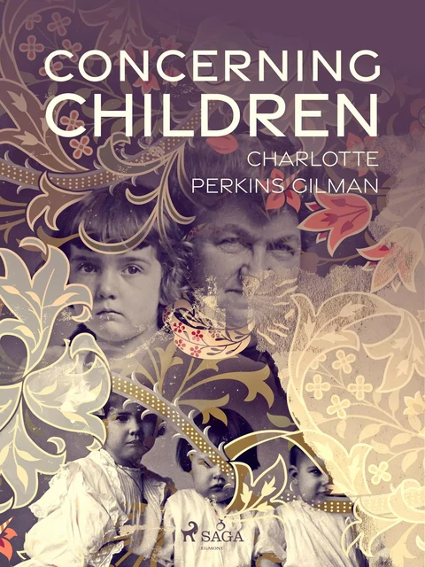 Concerning Children - Charlotte Perkins Gilman - Saga Egmont International